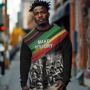 African-American History Month Long Sleeve Shirt Black Power Hand Make His-Herstories LT9