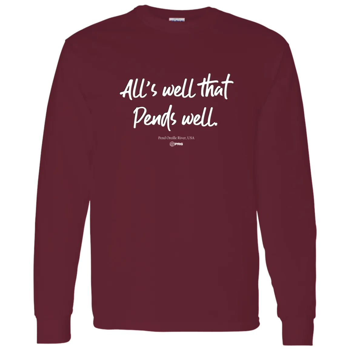 All's Well - Long Sleeve Shirt