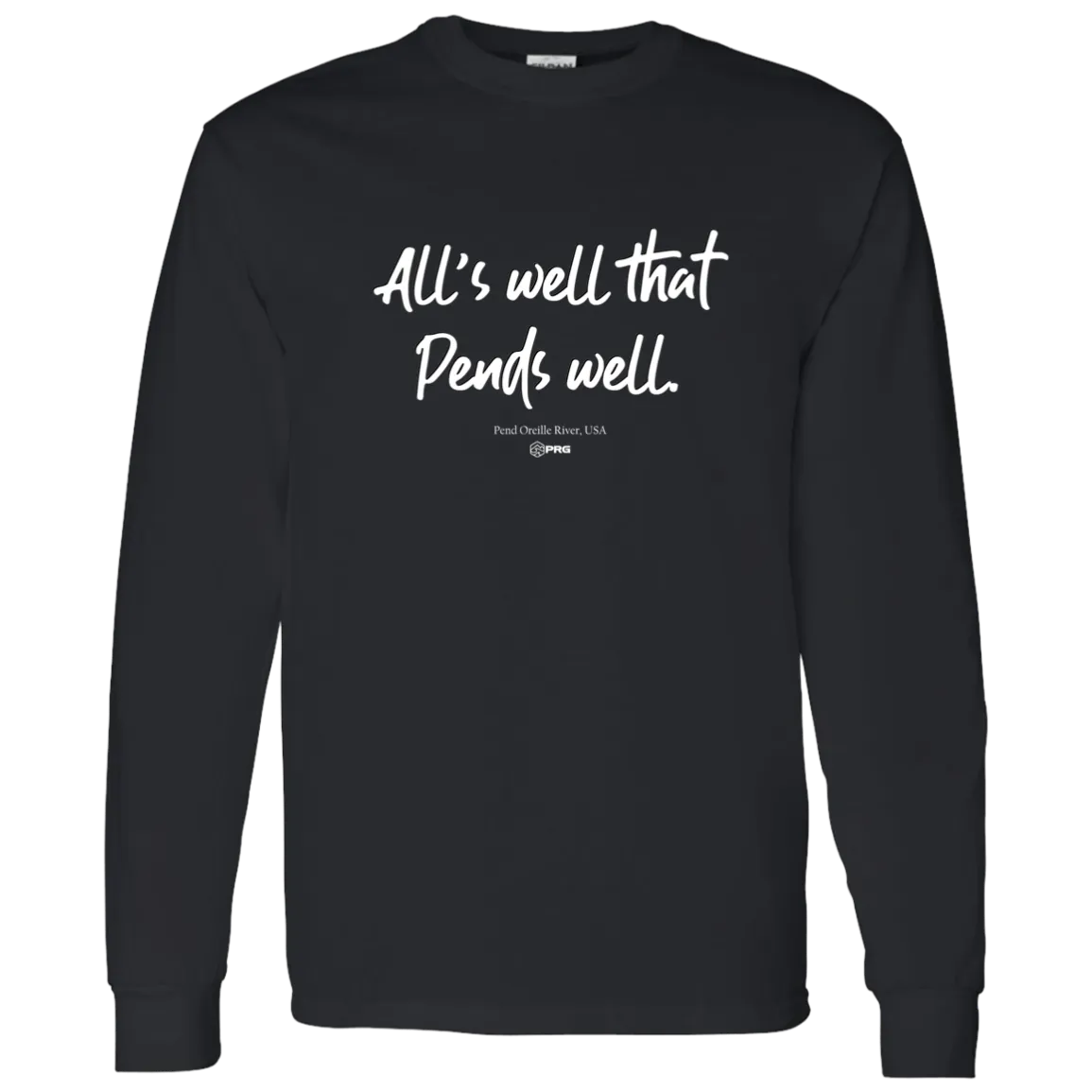 All's Well - Long Sleeve Shirt