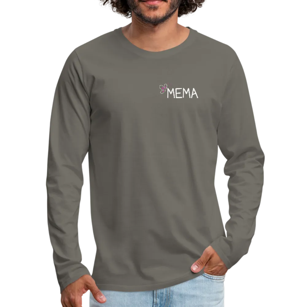 Being a Mema Makes My Life Complete Men's Premium Long Sleeve T-Shirt