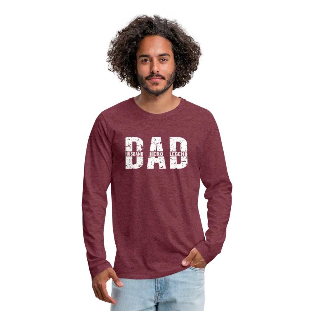 Dad Husband Hero Legend Men's Premium Long Sleeve T-Shirt (CK0001)