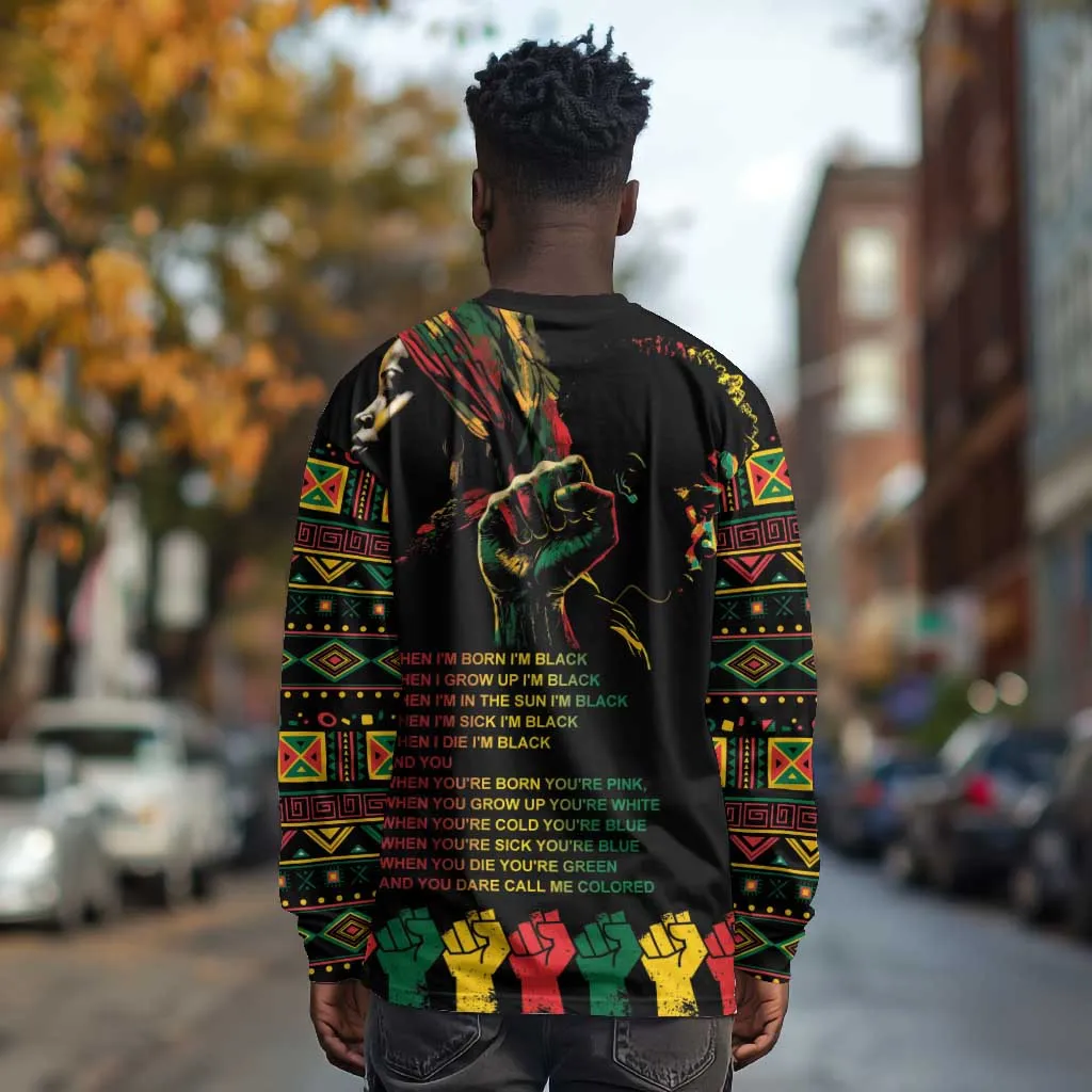 When I'm Born I'm Black Long Sleeve Shirt Black History Black Month LT9